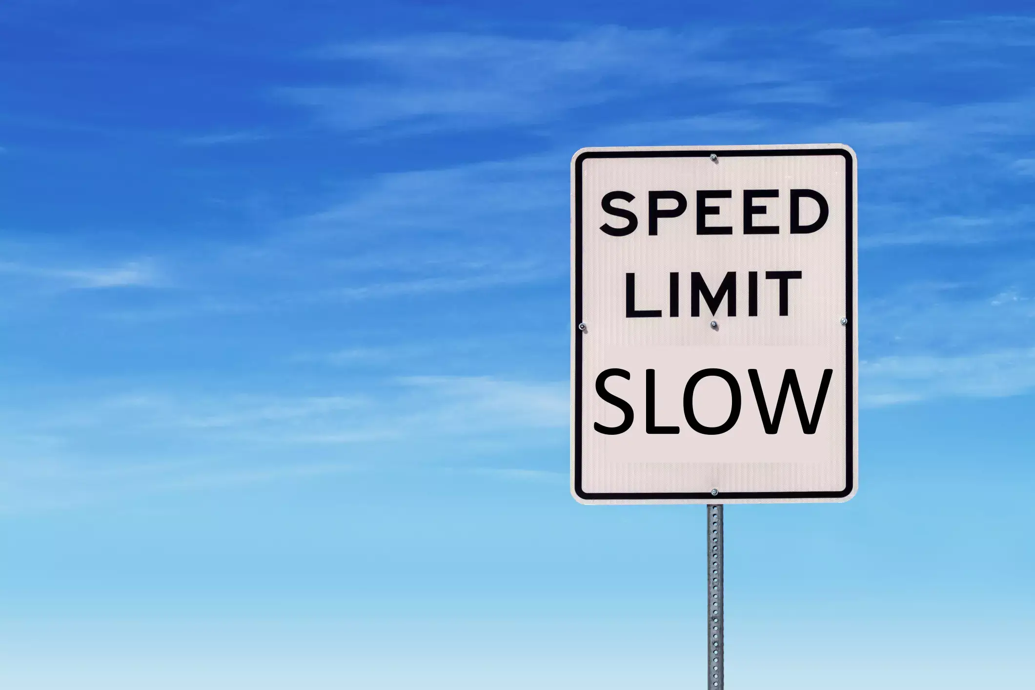 Speed Limit Slow